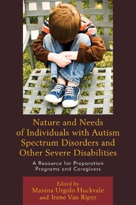 Manina Urgolo H Nature and Needs of Individuals with Autism Spectr (Taschenbuch)