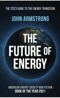 The Future of Energy: The 2023 guide to the energy transition.