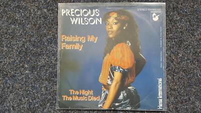 7'' Single Vinyl Precious Wilson - Raising my family [Eruption/ Frank Farian]