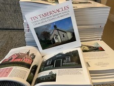 Tin Tabernacles: Corrugated Iron Mission Halls, Churches & Chapels of Britain
