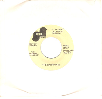 HARPTONES:  LIFE IS BUT A DREAM  / IT ALL DEPENDS ON YOU .. 45 RPM 10509