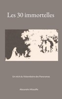 Alexandre Missoffe | Les 30 Immortelles | Taschenbuch | FranzöSisch (2025)