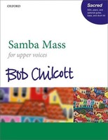 Bob Chilcott | Samba Mass | Taschenbuch | Englisch (2019) | Ssa Vocal Score
