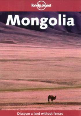 Lonely Planet Mongolia - Paperback By Mayhew, Bradley - VERY GOOD