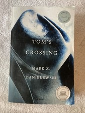 Tom s Crossing A Novel 30A1