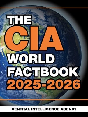 The CIA World Factbook 2025-2026 Paperback by Central Intelligence Agency