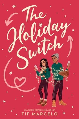 The Holiday Switch | Tif Marcelo | englisch