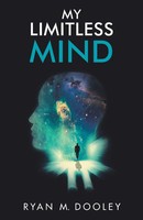 My Limitless Mind Ryan Dooley Taschenbuch Kartoniert / Broschiert Englisch 2018