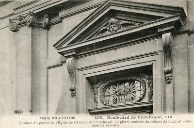 PARIS von einst 5 V 119 Bld von Port Royal Giebel Portal Kirche Abtei 