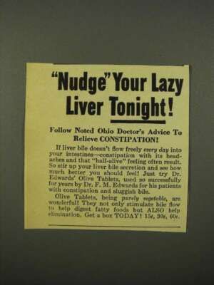 1942 Dr. Edwards' Olive Tablets Ad - Nudge Lazy Liver
