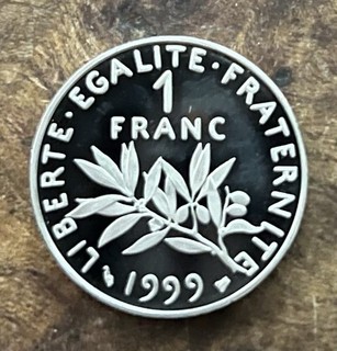 1 FRANC . SEMEUSE . 1999 ( FRAPPE BE ) . ( Voir photos recto verso )