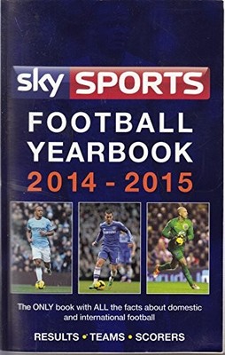 Sky Sports Football Yearbook 2014-2015 by Headline 1472212517 The Fast Free