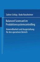 Bodo Runzheimer (U. A.) | Balanced Scorecard Im Produktionssystemcontrolling