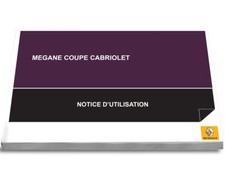 Renault Megane Coupe Cabrio CC 08-15 Notice d'utilisation Français