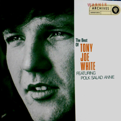 TONY JOE WHITE, CD, BEST OF - FEATURING POLK SALAD ANNIE