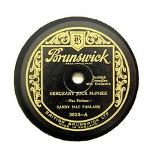 SANDY MAC FARLANE "Sergeant Jock McPhee " BRUNSWICK 3835 [78 RPM]