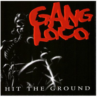 Gang Loco - Hit The Ground CD METALLICA DEPECHE MODE TOOL VOIVOD