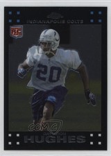 2007 Topps Chrome Daymeion Hughes #TC251 0kz8