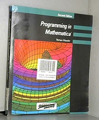Programming in Mathematica - Maeder, Roman E.