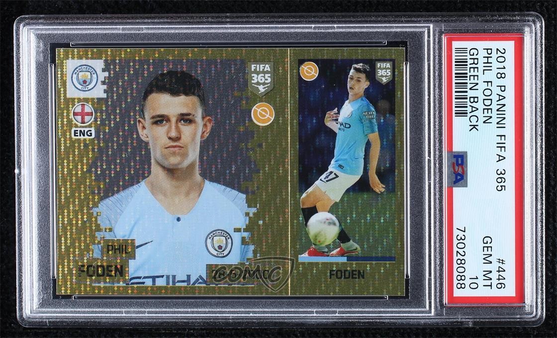2018 Fifa 365 Album Stickers Green Back Phil Foden PSA 10 GEM MT Rookie RC 0r9h