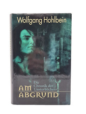 Wolfgang Holbein Die Chroniken der Unsterblichen Am Abgrund Buch Serie