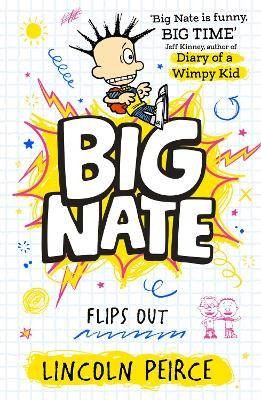 Big Nate Flips Out, Lincoln Peirce,  Paperback