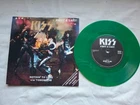 KISS NOTHIN' TO LOSE  2005  GREEN VINYL  P/S 7"  MINT Peter Criss sleeve