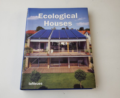 Ecological Houses Softcover 2008