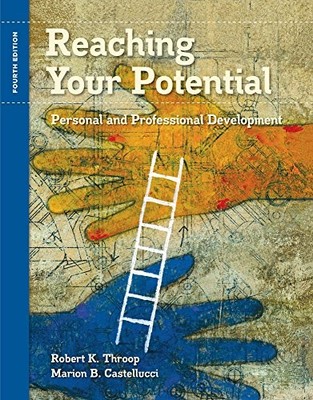 Reaching Your Potential: Personal and Professional Development (Text - VERY GOOD