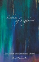 Echoes Of Light Jani Viswanath Taschenbuch Kartoniert / Broschiert Englisch 2021