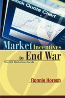 Ronnie Horesh | Market Incentives To End War | Taschenbuch | Englisch (2003)