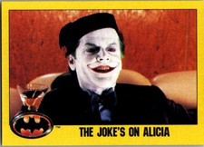 1989 Topps Batman Series 2 - The Joke's on Alicia