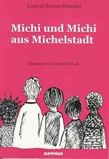 Michi und Michi aus Michelstadt: Kinderbuch von Fleische... | Buch | Zustand gut