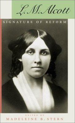 L. M. Alcott: Signature of Reform, , Very Good Book