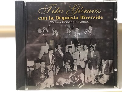Rare CD Tito Gomez Riverside Orquesta Que Sabrosona Esto Si Es Coco Bien Explica