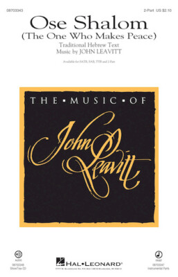 Ose Shalom (The One Who Makes Peace) Festival Choral 2-Part John