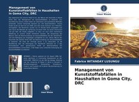 Management Von KunststoffabfäLlen In Haushalten In Goma City, Drc | Buch | 97862