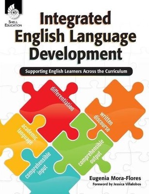 Eugenia Mora-Flores Integrated English Language Development (Taschenbuch)