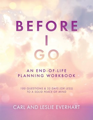 Carl Everhart Leslie Everhart Before I Go (Taschenbuch) (US IMPORT)
