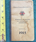 1915 Illinois Central Railroad Schedule Wages Locomotive Engineers ICRR Railway — photo 1