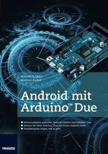 ANDROID MIT ARDUINO DUE (GERMAN EDITION) By Di Manuel Cerbo **BRAND NEW**
