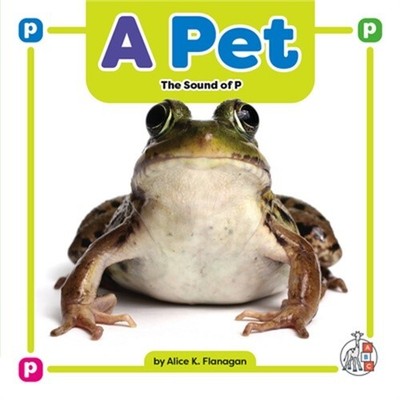 A Pet: The Sound of P (Hardback or Cased Book)