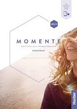 Momente A1.1: Deutsch als Fremdsprache / Arbe...