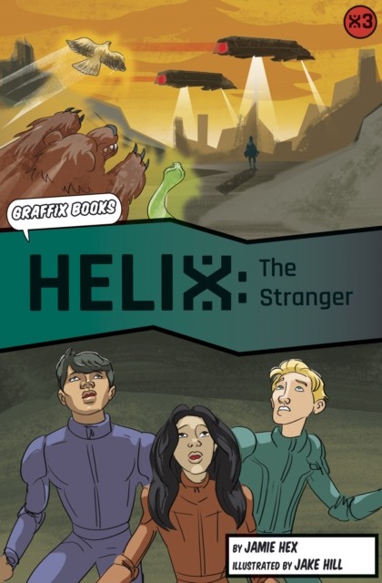 Helix: The Stranger (Graphic Reluctant Reader) by Jamie Hex (Paperback Book)