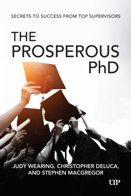 The Prosperous PhD by Christopher DeLuca (Paperback Book)