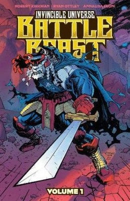 Robert Kirkman Invincible Universe: Battle Beast Vol. 1 (Taschenbuch) Invincible