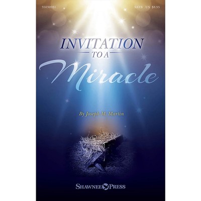 Invitation to a Miracle (A Cantata for Christmas) SPLIT TRAX by Joseph M. Martin