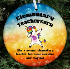Elementary School Teacher Unicorn Christmas Ornament Gift Funny Office Coworker