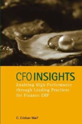 CFO Insights: Enabling High Performance Through Leading Practices for Fin - GOOD