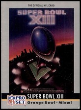 Super Bowl XIII #13 1990 Pro Set Super Bowl Collectibles